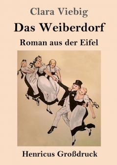 Das Weiberdorf (Gro��druck)