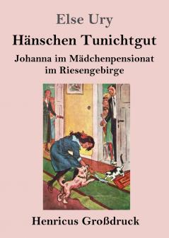 H��nschen Tunichtgut (Gro��druck)