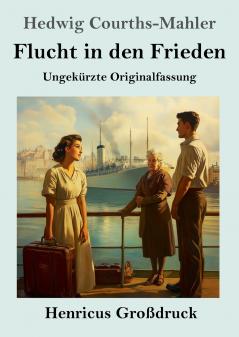 Flucht in den Frieden (Gro��druck)