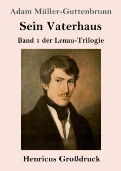 Sein Vaterhaus (Gro��druck)