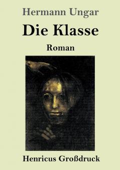 Die Klasse (Großdruck)