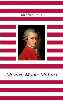 Mozart Mode Mafiosi