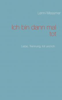 Ich bin dann mal tot