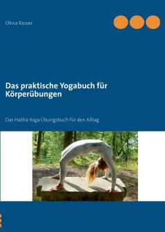 Das praktische Yogabuch für Körperübungen
