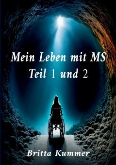 Mein Leben mit MS Teil 1 und 2