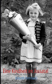 Eine Kindheit im Jossatal