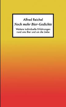 Noch mehr Bier-Gedichte