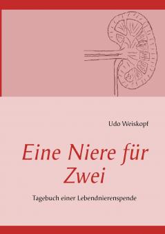 Eine Niere für Zwei