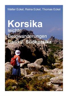 Korsika leichte Bergwanderungen Band 2