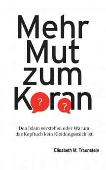 Mehr Mut zum Koran