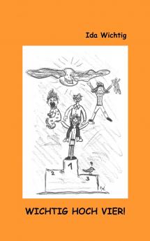 Wichtig hoch vier!