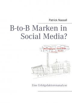 B-to-B Marken in Social Media?