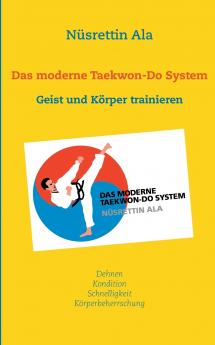Das moderne Taekwon-Do System