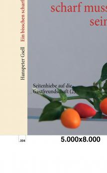 Ein bisschen scharf muss sein