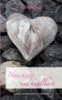 Hauchzart und knallhart