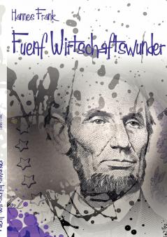 Fünf Wirtschaftswunder