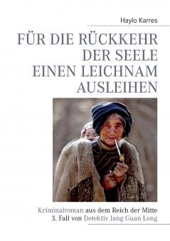 Für die Rückkehr der Seele einen Leichnam ausleihen