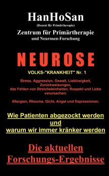 Neurose. Volks-krankheit Nr. 1