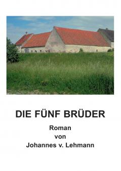 Die fünf Brüder