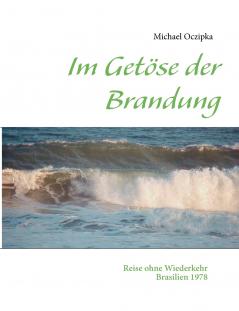 Im Getöse der Brandung