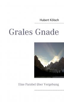 Grales Gnade
