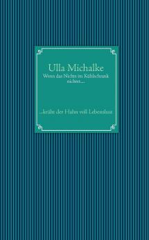 Wenn das Nichts im Kühlschrank nichtet....