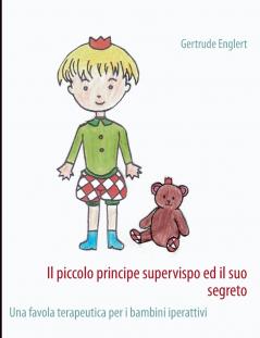Il piccolo principe supervispo ed il suo segreto