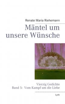 M��ntel um unsere W��nsche