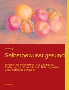 Selbstbewusst gesund