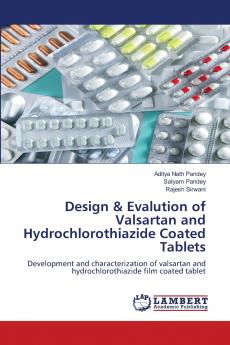 Design & Evalution of Valsartan and Hydrochlorothiazide Coated Tablets