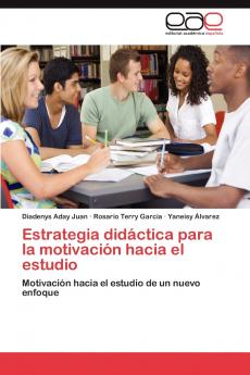 Estrategia Didactica Para La Motivacion Hacia El Estudio