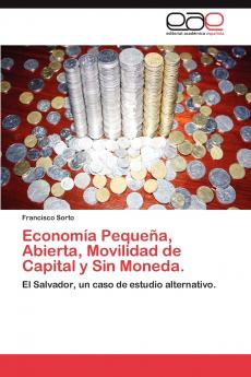 Economia Pequena Abierta Movilidad de Capital y Sin Moneda.