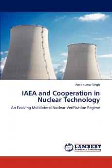IAEA and Cooperation in Nuclear Technology
