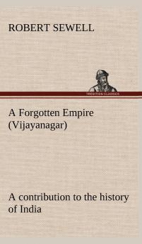 A Forgotten Empire (Vijayanagar)