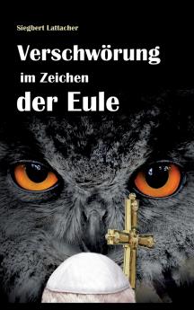 Verschwörung im Zeichen der Eule