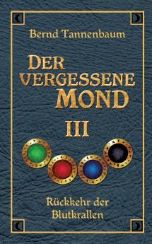 Der vergessene Mond Bd III