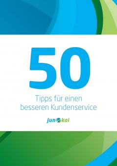 50 TIPPS FÜR EINEN BESSEREN KUNDENSERVICE