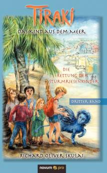 Tiraki das Kind aus dem Meer - Band III