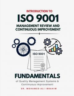 Introduction to ISO 9001 Management Review and Continuous Improvement