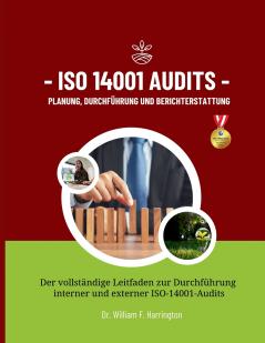 ISO 14001 Audits Planung Durchführung und Berichterstattung