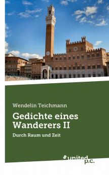 Gedichte eines Wanderers II