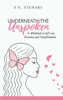 Underneath The Unspoken