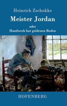 Meister Jordan oder Handwerk hat goldenen Boden
