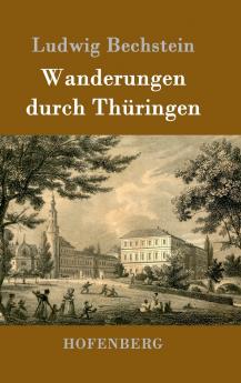 Wanderungen durch Th��ringen