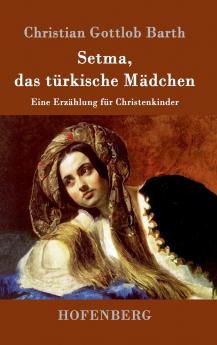 Setma das t��rkische M��dchen