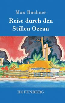 Reise durch den Stillen Ozean