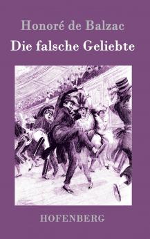 Die falsche Geliebte