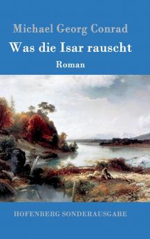 Was die Isar rauscht