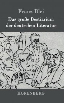 Das gro��e Bestiarium der deutschen Literatur