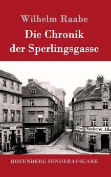 Die Chronik der Sperlingsgasse